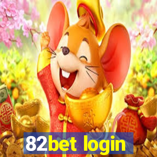 82bet login